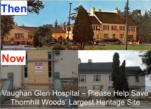 Vaughan Glen Hospital - Then and Now